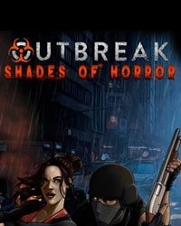 Outbreak: Shades of Horror