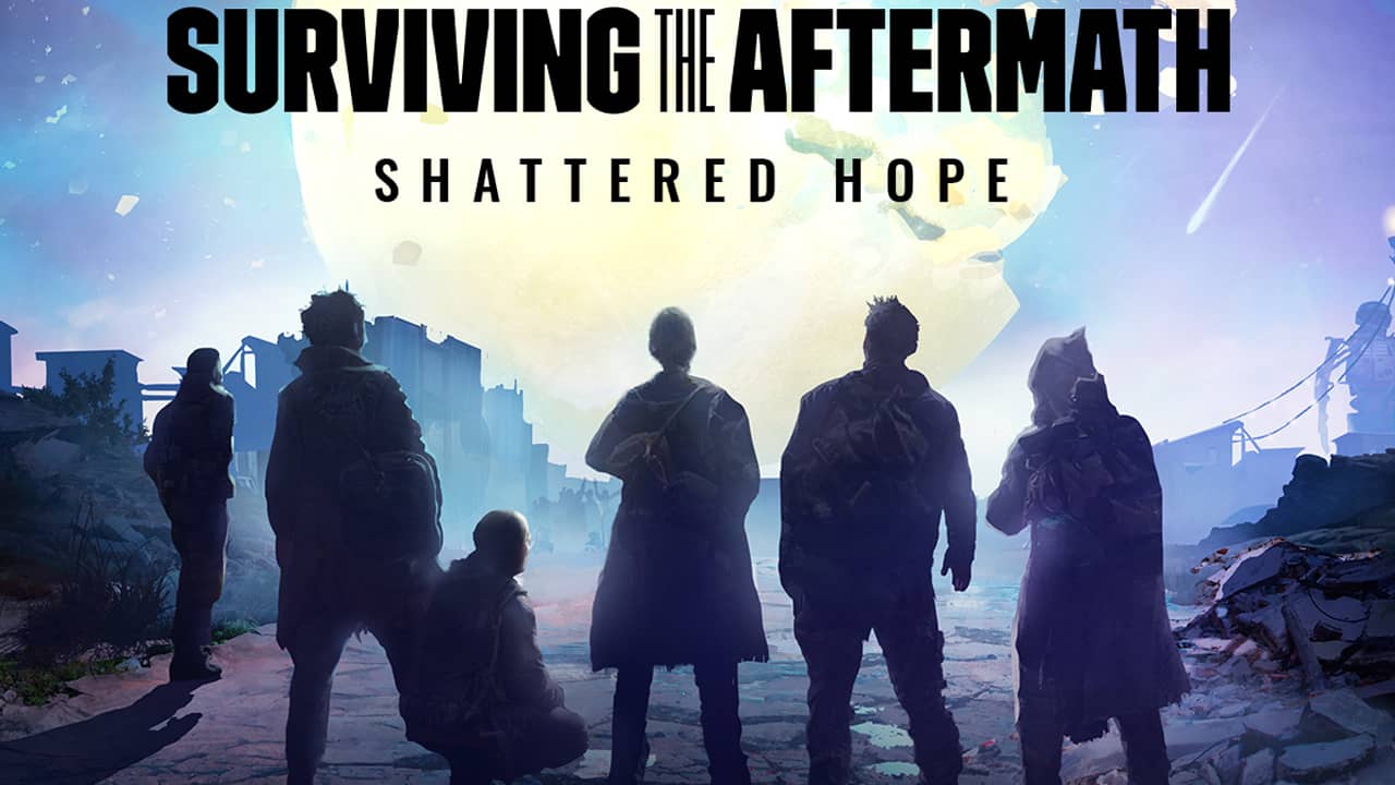 Дополнение Shattered Hope для выживалки Surviving the Aftermath выйдет 3 ноября