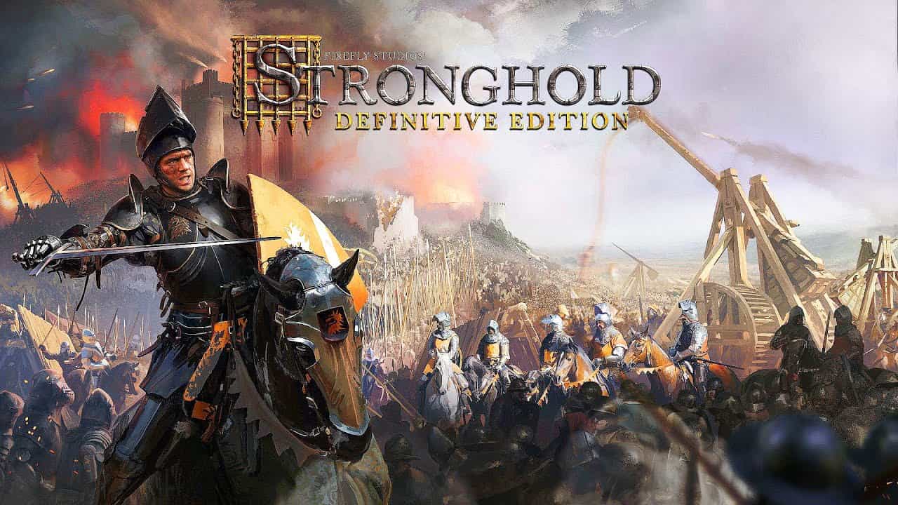 Анонсирован Stronghold: Definitive Edition, ремастер оригинальной стратегии