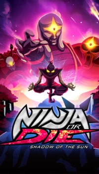 Постер к игре Ninja or Die: Shadow of the Sun
