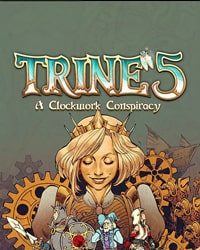 Постер к игре Trine 5: A Clockwork Conspiracy